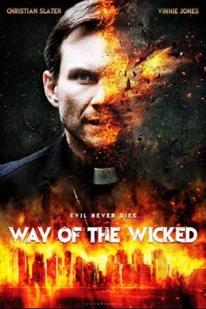 Lời Nguyền Ác Ma –  Way of Wicked (2014)